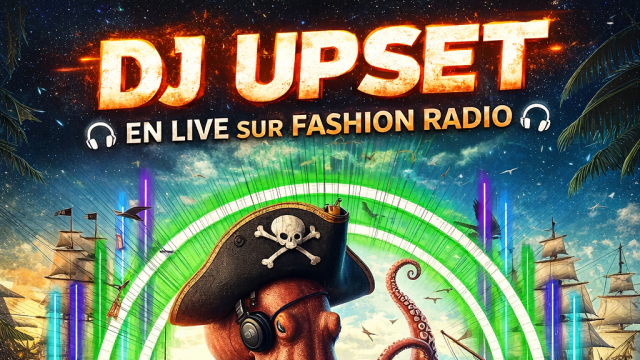 deejey upset tout les vendredi 